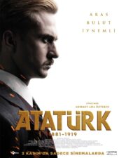 Atatürk 1881 – 1919 İzle Full