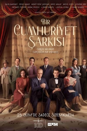 Bir Cumhuriyet Şarkısı İzle