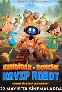 Kehribar ile Boncuk: Kayıp Robot Film İzle
